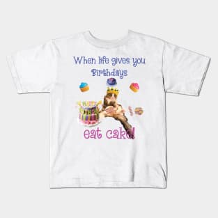 When Life gives you Birthdays Eat CAKE! maine coon celebrate pawty Kids T-Shirt